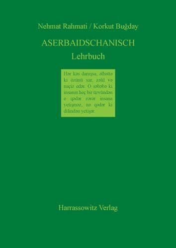 Rahmati, Nemat Aserbaidschanisch Lehrbuch: Unter Berücksichtigung des Nord- und Südaserbaidschanischen