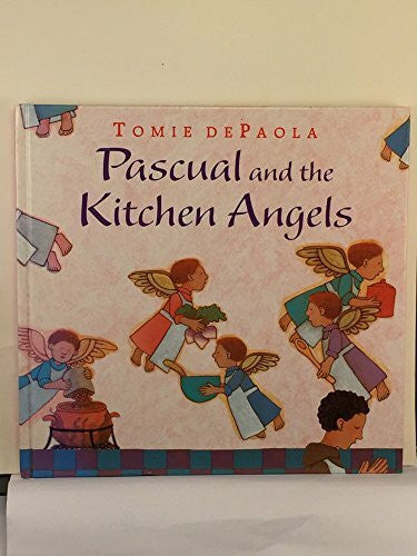 dePaola, Tomie Pascual and the Kitchen Angels