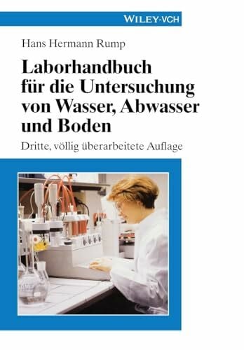 Rump, Hans Hermann Laborhandbuch Für Die Untersuchung von Wasser, Abwasser Und Boden