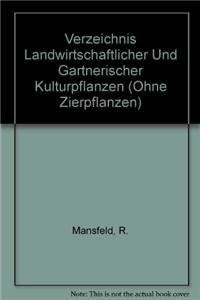 Rudolf Mansfeld Verzeichnis landwirtschaftlicher und gärtnerischer Kulturpflanzen (ohne Zierpflanzen)