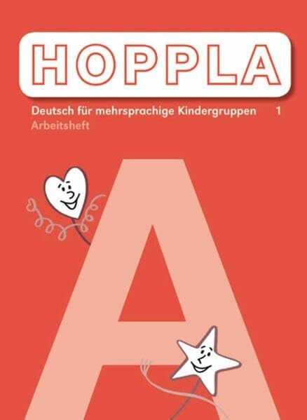 Autorinnen- und Autorenteam HOPPLA 1: Arbeitsheft A