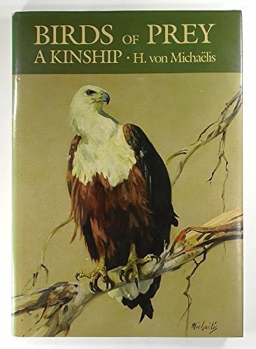 h-von-michaelis Birds of prey: A kinship