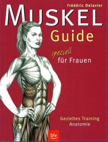 Krämer, Lydia Muskel-Guide speziell für Frauen: Gezieltes Training · Anatomie