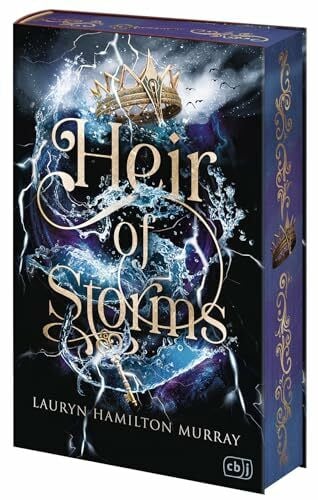 Koob-Pawis, Petra Heir of Storms: DAS Court-Fantasy-Debüt des Jahres: Gefährliche Magie, verbotene Liebe und ein mörderischer Wettstreit um den Thron. Mit limitiertem Farbschnitt (Die Storm-Weaver-Reihe, Band 1)