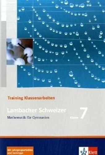Peisch, Heinz Lambacher Schweizer 7. Mathematik für Gymnasien Klasse 7. Trainingsheft für Klassenarbeiten. Neu. (Lernmaterialien)