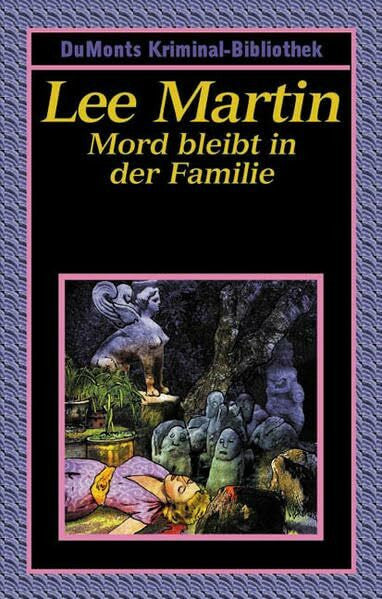 Timmermann, Klaus Mord bleibt in der Familie (DUMONT's Kriminal-Bibliothek)