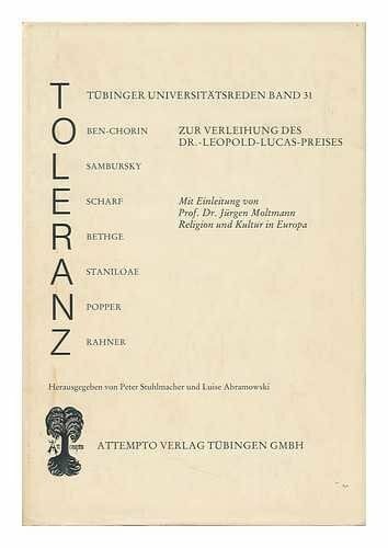 Stuhlmacher, Peter. Abramowski, Luise Toleranz. Tübinger Universitätsreden zur Verleihung des Dr. Leopold-Lucas-Preises