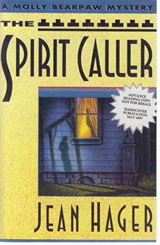 Hager, Jean The Spirit Caller