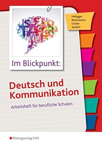 Seedorf, Karla Im Blickpunkt: Deutsch und Kommunikation: Arbeitsheft für berufliche Schulen Arbeitsheft