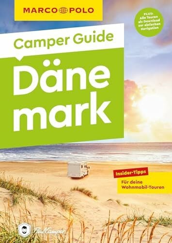 Müller, Martin MARCO POLO Camper Guide Dänemark: Insider-Tipps für deine Wohnmobil-Touren