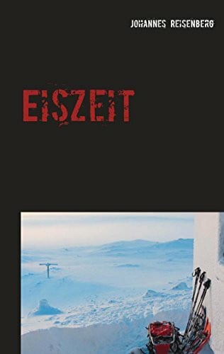 Reisenberg, Johannes Eiszeit: Kommissar Kleber ermittelt in Greven