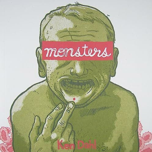 Dahl, Ken Monsters