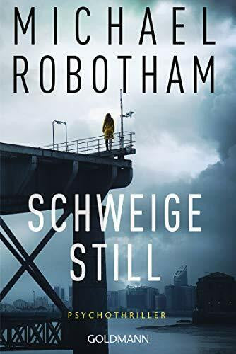 Lutze, Kristian Schweige still: Psychothriller (Cyrus Haven, Band 1)