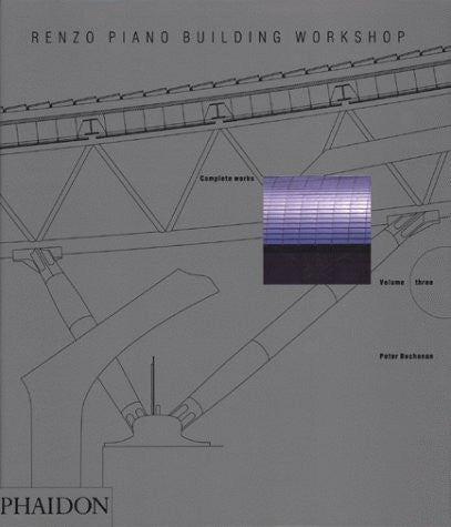 Buchanan, Peter Renzo Piano Building Workshop: Complete Works