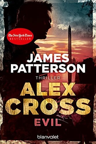 Strohm, Leo Evil - Alex Cross 20: Thriller
