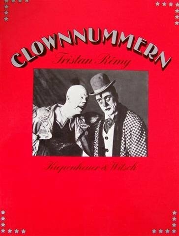 Dorst, Trankred Clownnummern