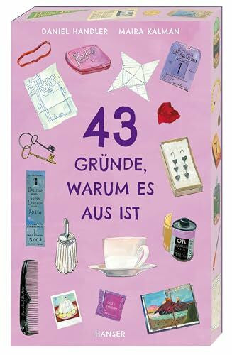 Kalman, Maira 43 Gründe, warum es aus ist