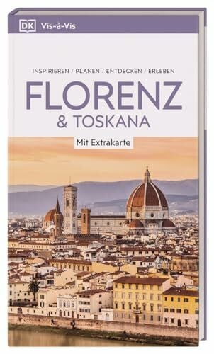 DK Verlag - Reise Vis-à-Vis Reiseführer Florenz & Toskana: Mit wetterfester Extra-Karte und detailreichen 3-D-Illustrationen. Von Reisenden. Für Reisende.
