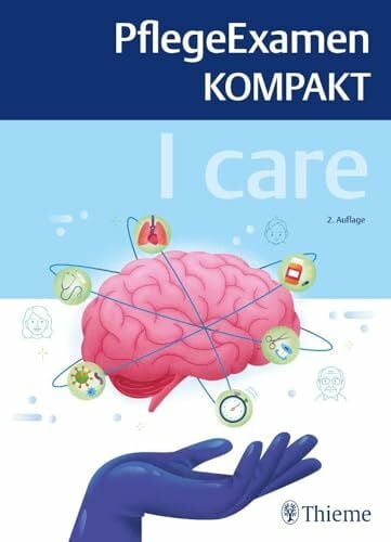 Heiligmann, Sandra I care - PflegeExamen KOMPAKT