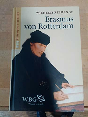 Ribhegge, Wilhelm Erasmus von Rotterdam