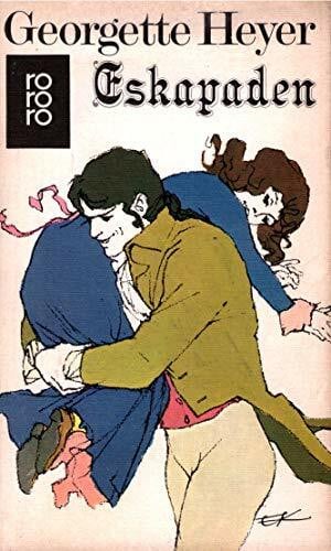 Georgette Heyer Eskapaden.