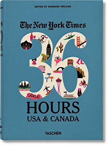 Ireland, Barbara NYT. 36 Hours. USA & Canada. 2nd Edition: VA