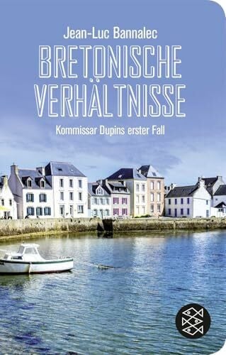 Bannalec, Jean-Luc Bretonische Verhältnisse: Geschenkausgabe im Miniformat (Fischer Taschenbibliothek)