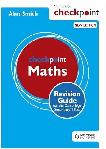 Smith, Alan Cambridge Checkpoint Maths Revision Guide for the Cambridge Secondary 1 Test