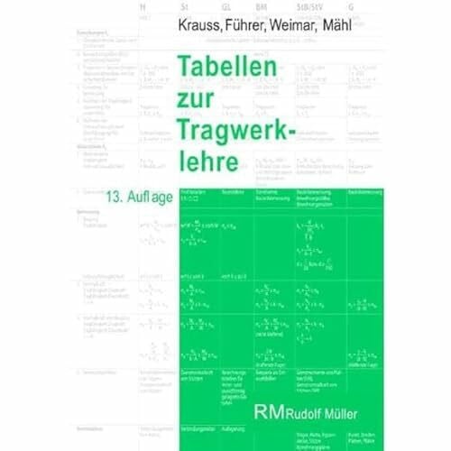 Führer, Wilfried Tabellen zur Tragwerklehre, 13. Auflage