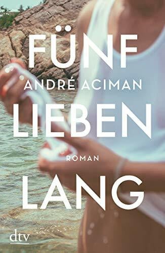 Buchner, Christiane Fünf Lieben lang: Roman