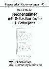 Vollmer, Uta Rechenblätter mit Selbstkontrolle: 1. Schuljahr (Bergedorfer Kopiervorlagen)