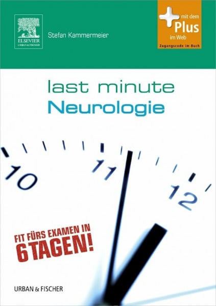 Dellas, Claudia Last Minute Neurologie: mit Zugang zum Elsevier-Portal