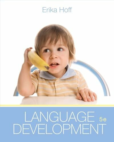 Hoff, Erika (Florida Atlantic University) Language Development