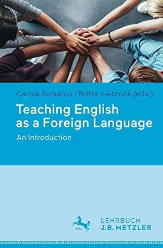 Viebrock, Britta Teaching English as a Foreign Language: An Introduction