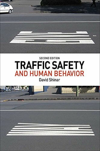 Shinar, David Traffic Safety and Human Behavior: Second Edition