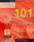 Brown, Brad Oracle Web Applications 101 (Oracle Press 101 S.)