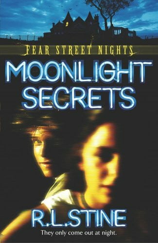 Stine, R. L. Moonlight Secrets (Fear Street)