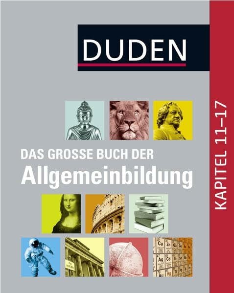Dudenredaktion Duden – Das große Buch der Allgemeinbildung: 7.000 Stichwörter (Duden Allgemeinbildung)