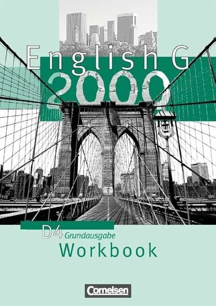 Abbey, Susan English G 2000 - Grundausgabe D: English G 2000, Ausgabe D, Workbook, Grundausg.