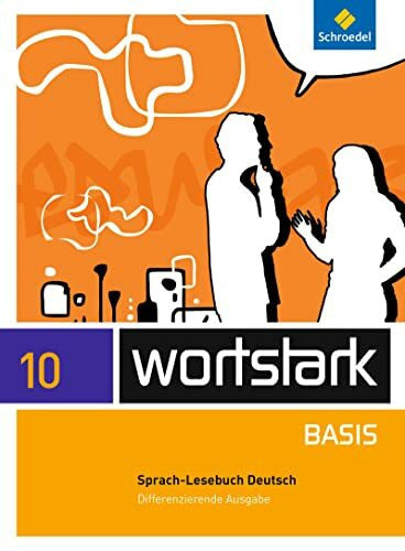 Wiesmann, Fritz wortstark Basis - Differenzierende Allgemeine Ausgabe 2012: SprachLeseBuch 10