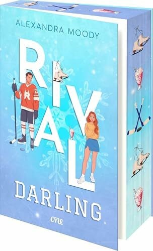 Pannen, Stephanie Rival Darling: Fake Dating trifft auf He falls first in der viralen YA-TikTok-Sportsromance des Jahres (Darling Devils, Band 1)