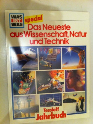 Was ist Was special 1989. Das Neueste aus Wissenschaft, Natur und Technik.