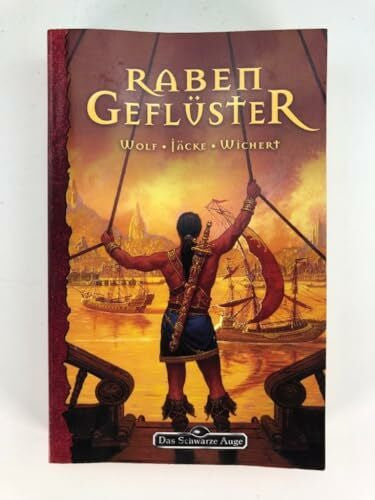 Alexander Wichert Rabengeflüster: Ein Roman in der Welt von 'Das Schwarze Auge'. Originalausgabe