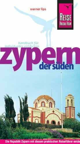 Lips, Werner Zypern - der Süden (Reiseführer)