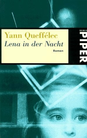 Hofmann, Michael Lena in der Nacht: Roman (Piper Taschenbuch)