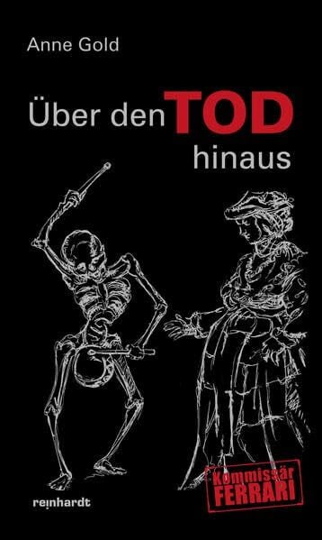Gold, Anne Über den Tod hinaus