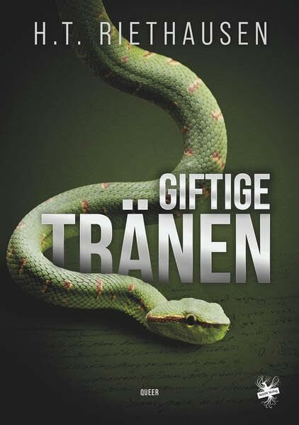 Riethausen, H. T. Giftige Tränen