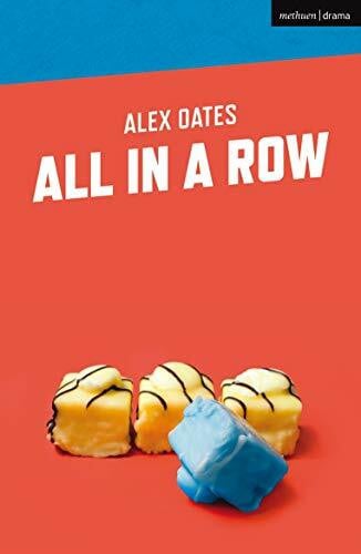 Oates, Alex All in a Row (Modern Plays)