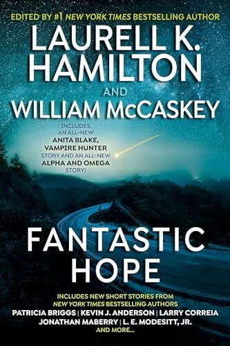 Hamilton, Laurell K. Fantastic Hope