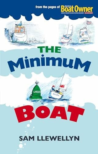 Llewellyn, Sam The Minimum Boat